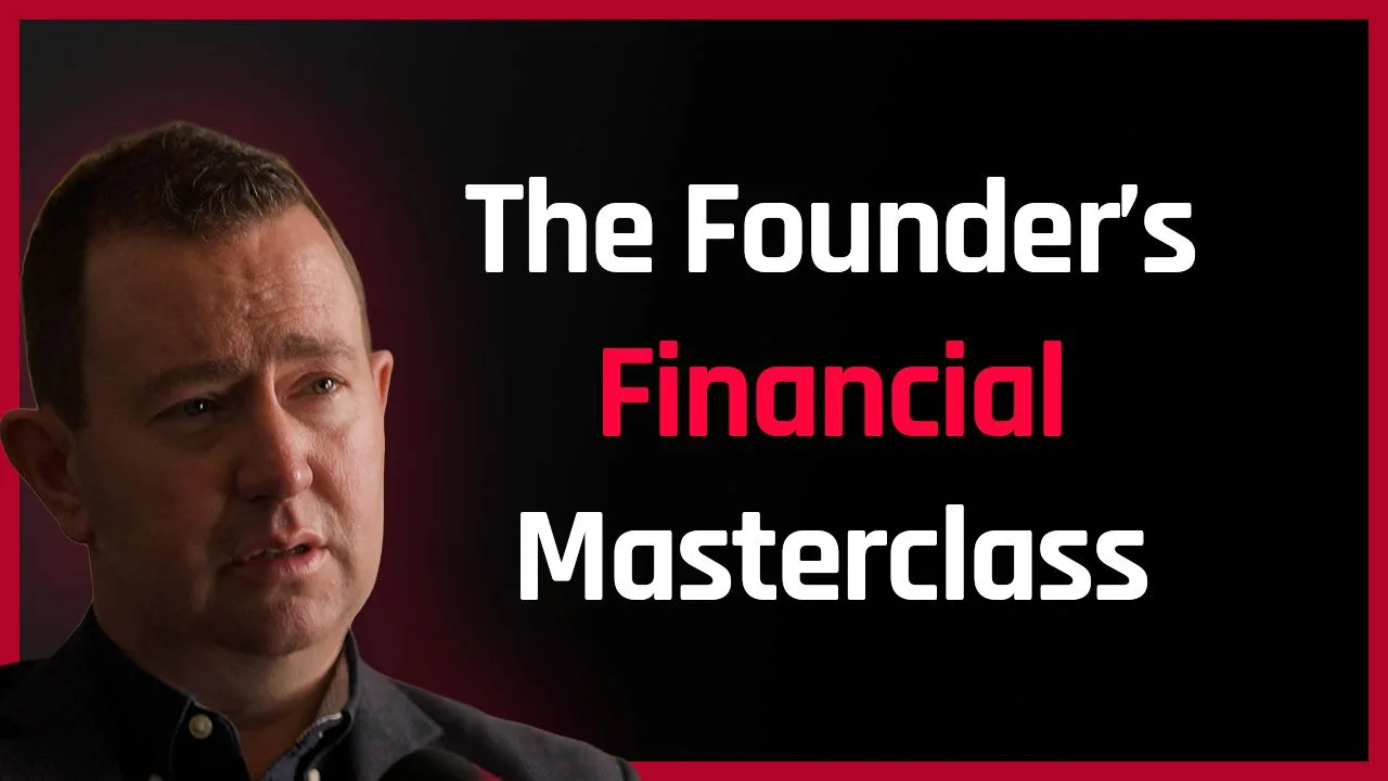 The Founders Financial Masterclass